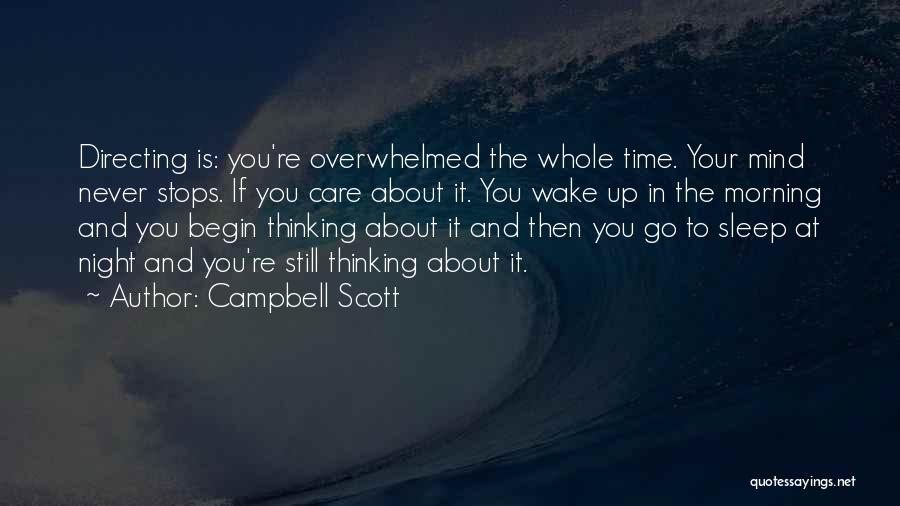 Campbell Scott Quotes 240627