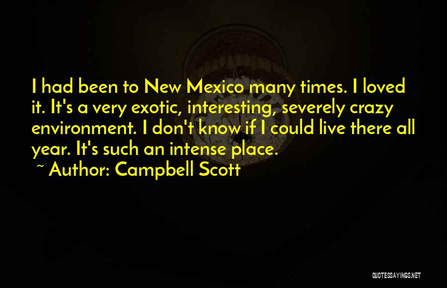 Campbell Scott Quotes 366124