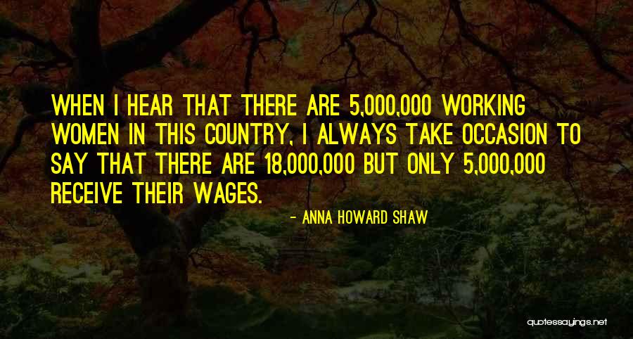 Campenings Quotes By Anna Howard Shaw Campenings Quotes By Anna Howard Shaw