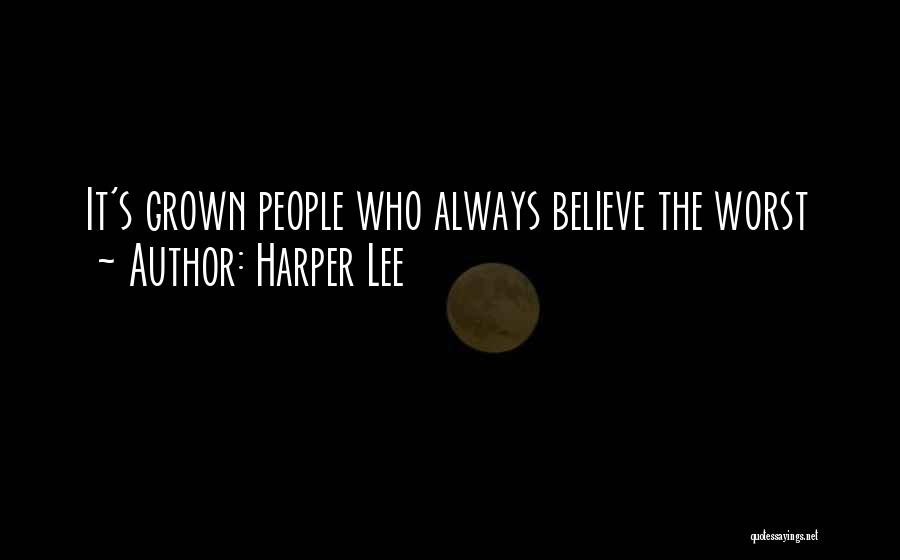 Campers Quotes By Harper Lee