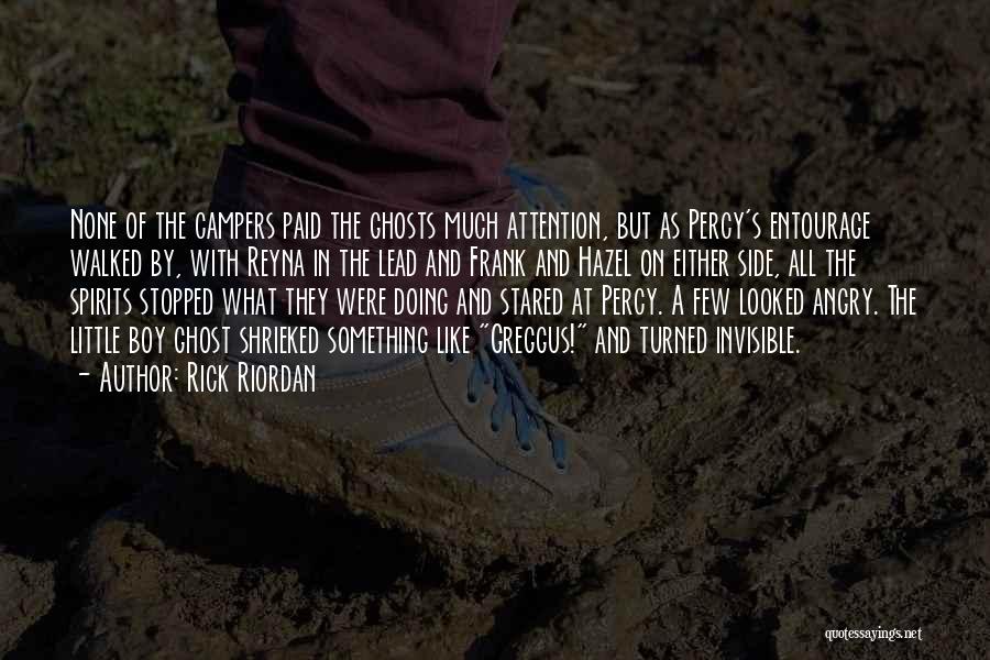 Campers Quotes By Rick Riordan