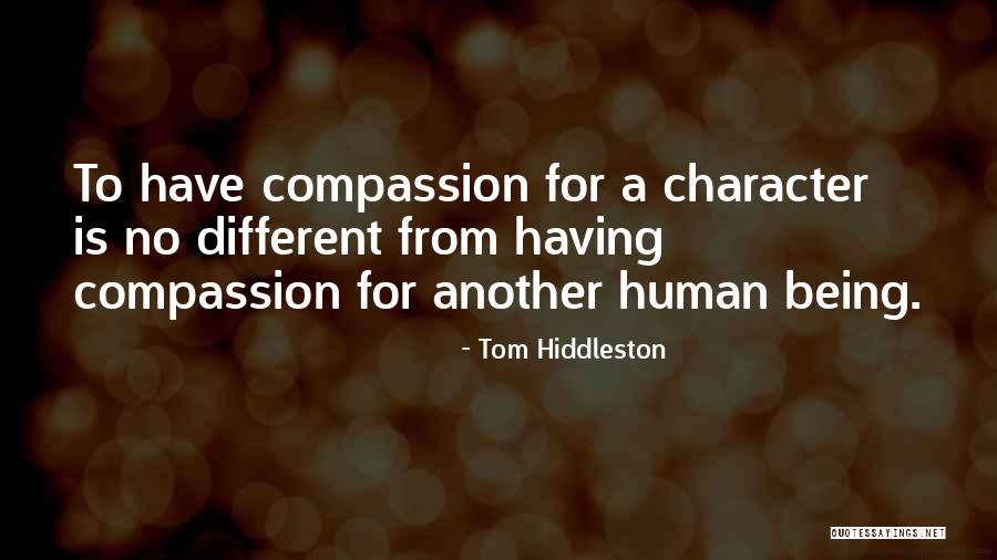 Campertunity Quotes By Tom Hiddleston Campertunity Quotes By Tom Hiddleston