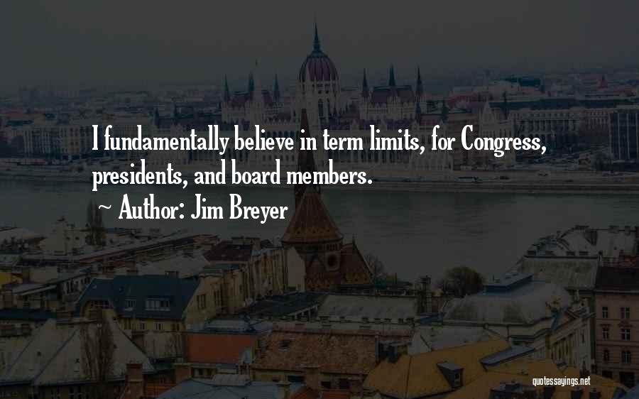 Campervans Quotes By Jim Breyer