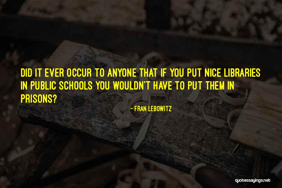 Camphausen Pipes Quotes By Fran Lebowitz Camphausen Pipes Quotes By Fran Lebowitz