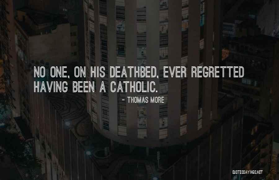 Camphorated Sweet Quotes By Thomas More Camphorated Sweet Quotes By Thomas More