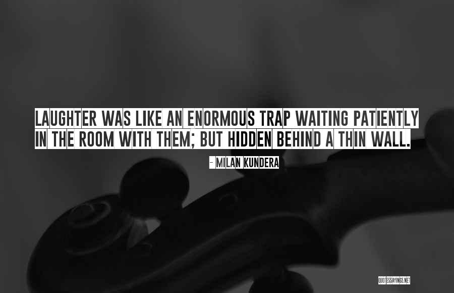 Campillo Rioja Quotes By Milan Kundera Campillo Rioja Quotes By Milan Kundera