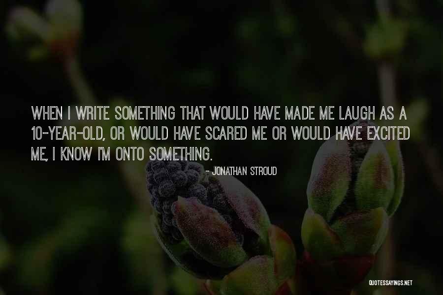 Campilongo Telecaster Quotes By Jonathan Stroud Campilongo Telecaster Quotes By Jonathan Stroud