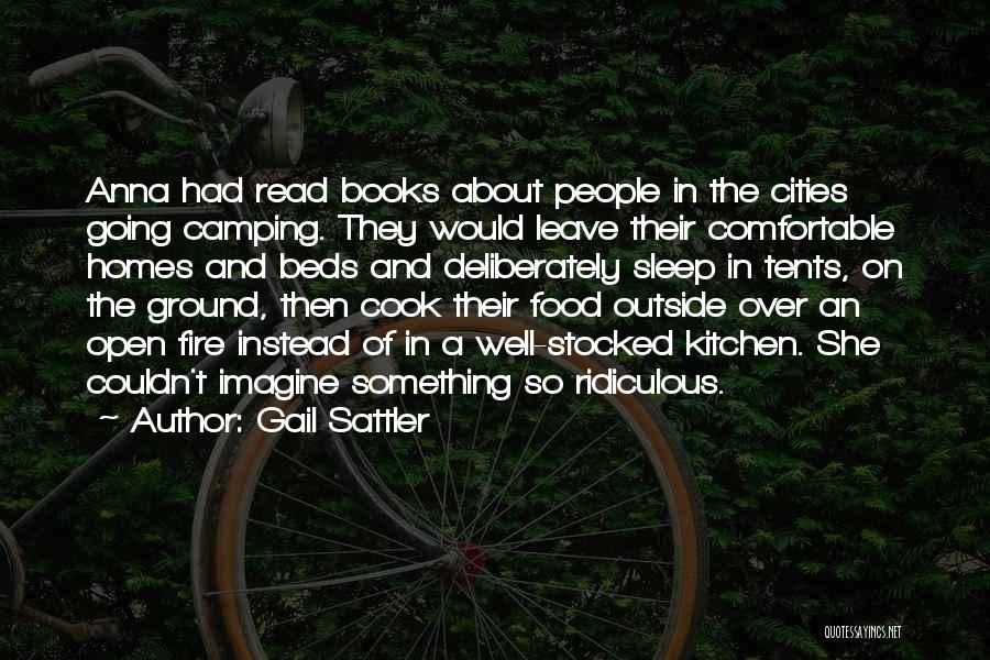 Camping Food Quotes By Gail Sattler