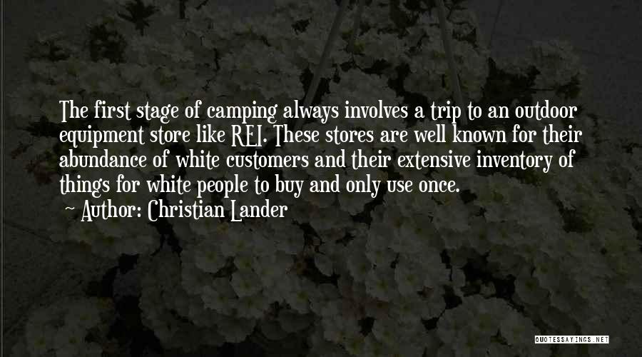 Camping Humor Quotes By Christian Lander