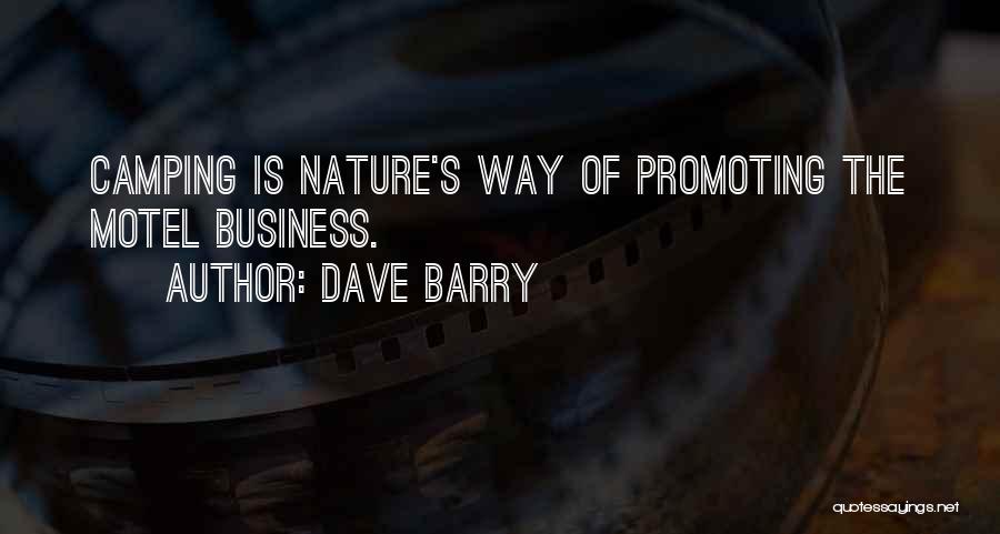 Camping Humor Quotes By Dave Barry