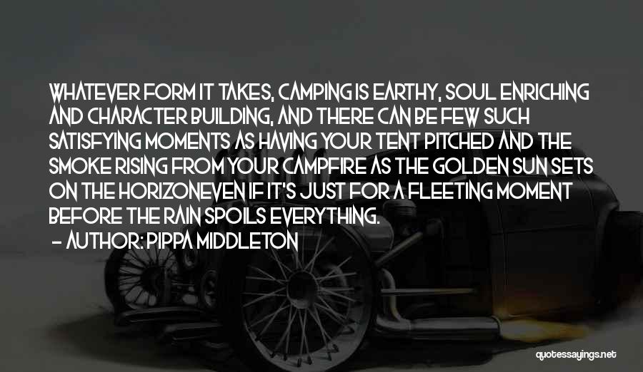 Camping In The Rain Quotes By Pippa Middleton
