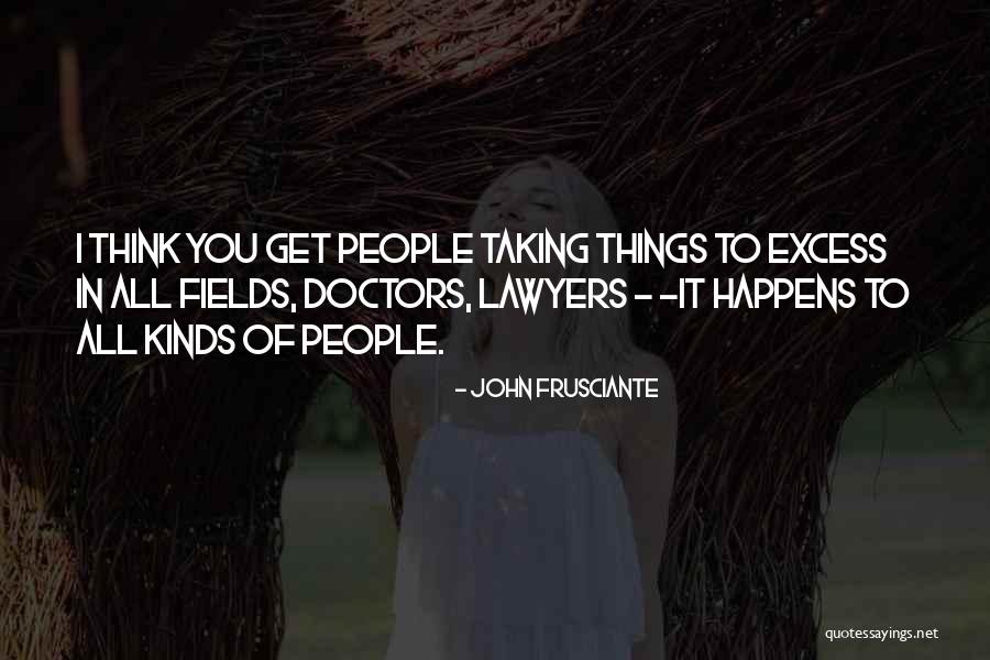 Campings Ardennen Quotes By John Frusciante Campings Ardennen Quotes By John Frusciante