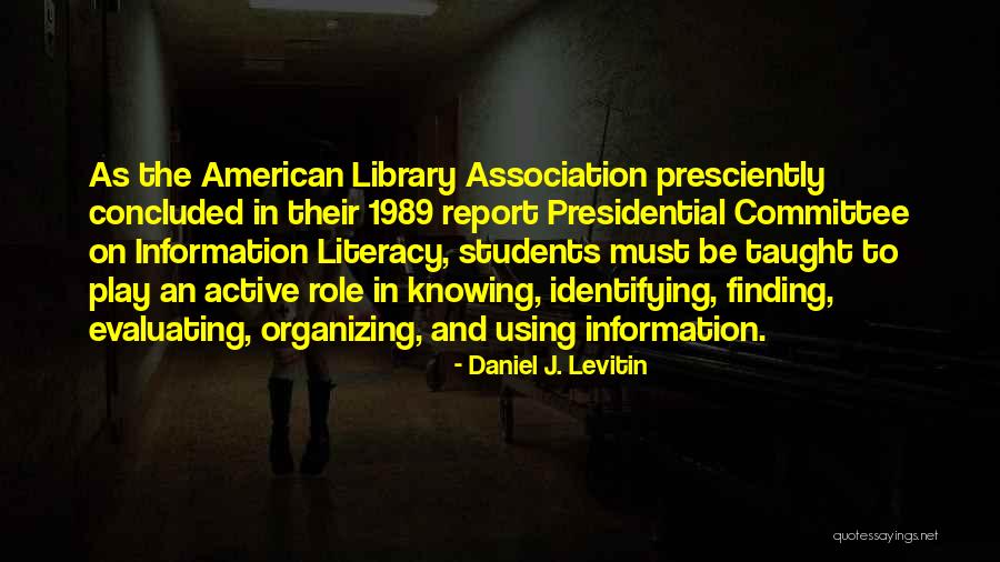 Campinique Quotes By Daniel J. Levitin Campinique Quotes By Daniel J. Levitin