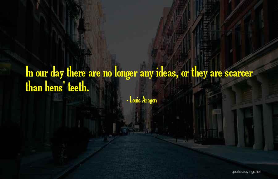 Campinis Quotes By Louis Aragon