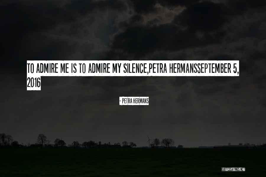 Campinis Quotes By Petra Hermans