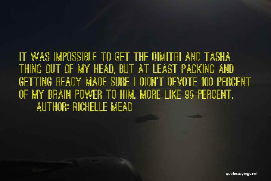 Campionis Restaurant Quotes By Richelle Mead