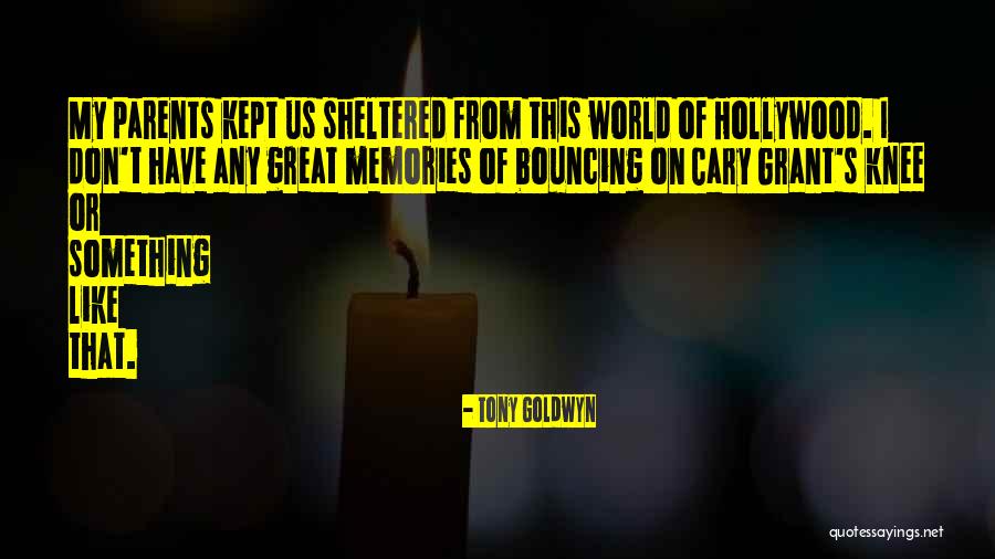 Campitelli Anaheim Quotes By Tony Goldwyn Campitelli Anaheim Quotes By Tony Goldwyn