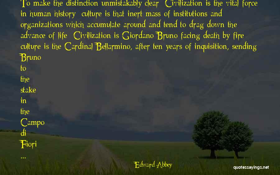 Campo Di Fiori Quotes By Edward Abbey Campo Di Fiori Quotes By Edward Abbey