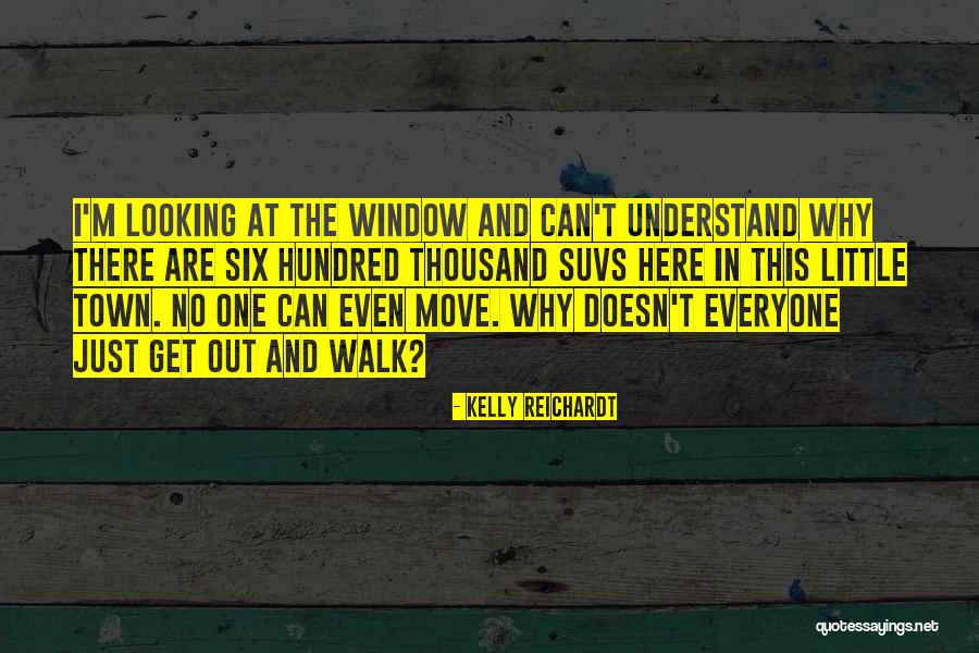 Campo Quotes By Kelly Reichardt Campo Quotes By Kelly Reichardt