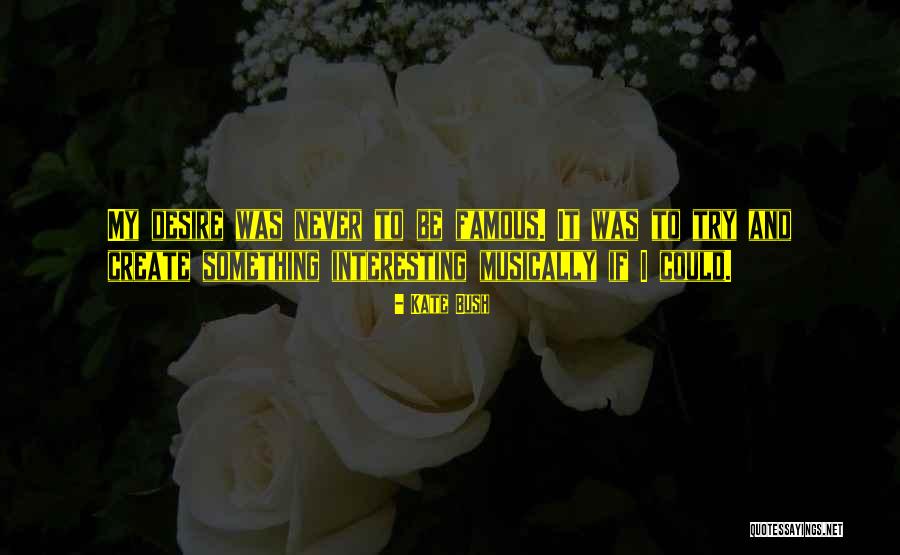Campobasso Wine Quotes By Kate Bush Campobasso Wine Quotes By Kate Bush