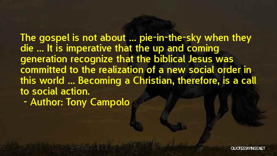 Campolo Quotes By Tony Campolo