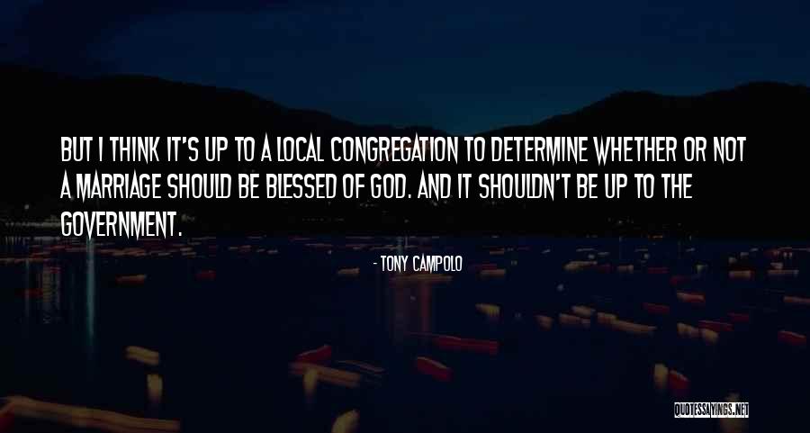 Campolo Quotes By Tony Campolo