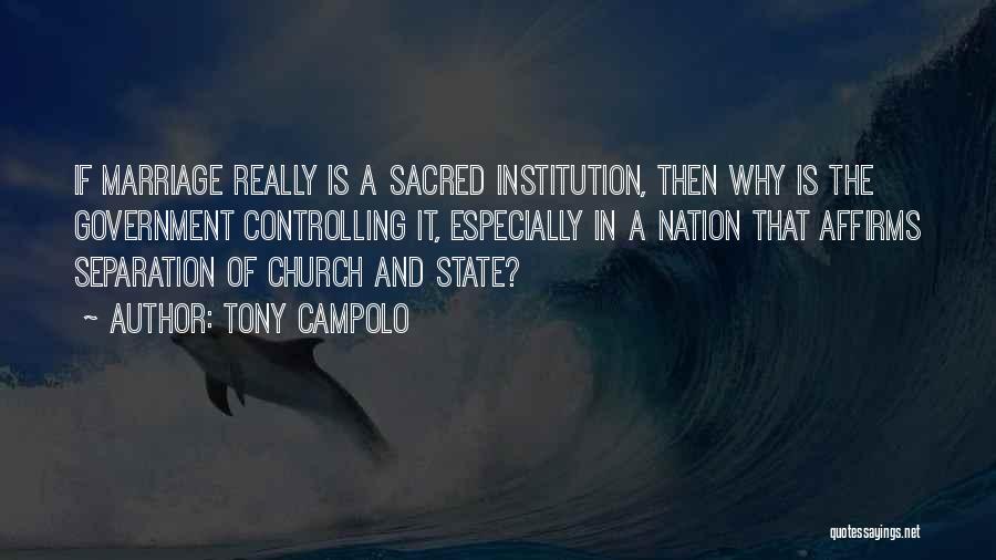 Campolo Quotes By Tony Campolo