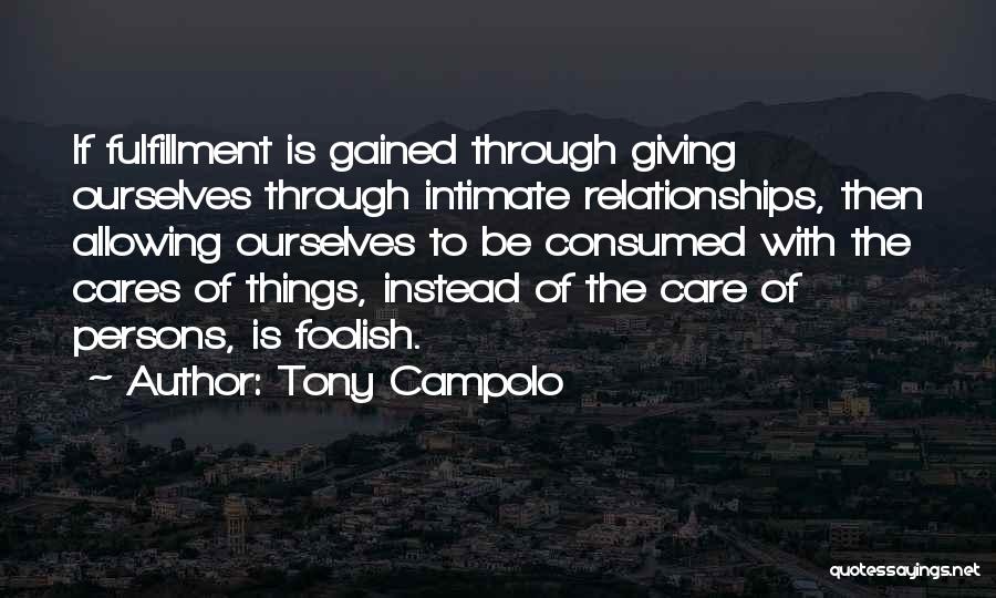 Campolo Quotes By Tony Campolo