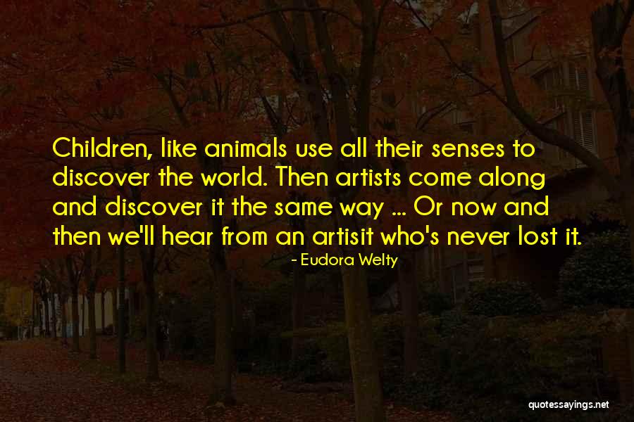 Campora Weaverville Quotes By Eudora Welty Campora Weaverville Quotes By Eudora Welty