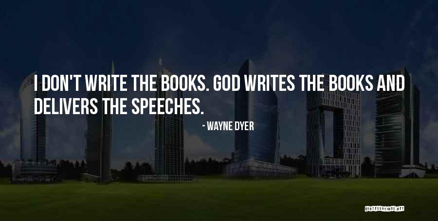 Campos Quotes By Wayne Dyer