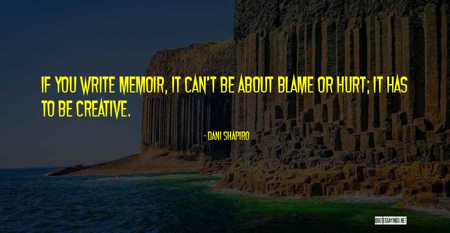 Campostrini Firenze Quotes By Dani Shapiro Campostrini Firenze Quotes By Dani Shapiro