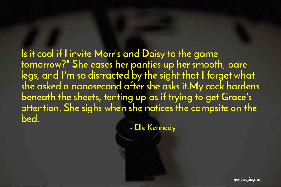 Campsite Quotes By Elle Kennedy Campsite Quotes By Elle Kennedy