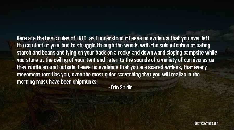 Campsite Quotes By Erin Saldin Campsite Quotes By Erin Saldin