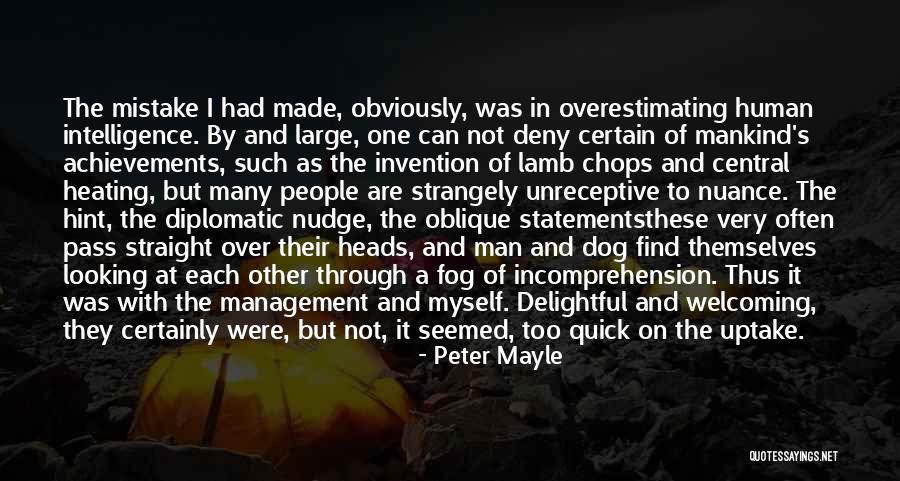 Campsites On The Beach Quotes By Peter Mayle