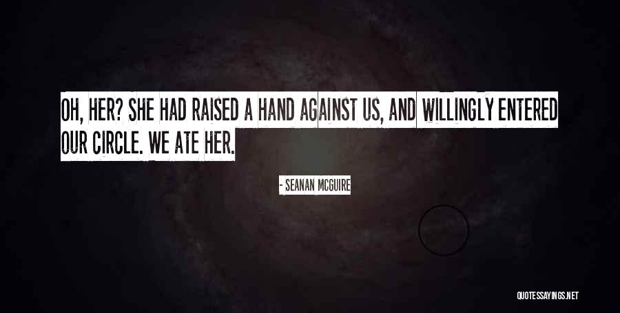 Campus Recruitment Quotes By Seanan McGuire Campus Recruitment Quotes By Seanan McGuire
