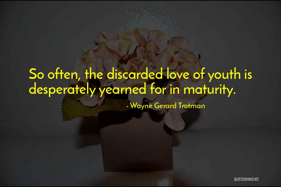 Camrec Quotes By Wayne Gerard Trotman