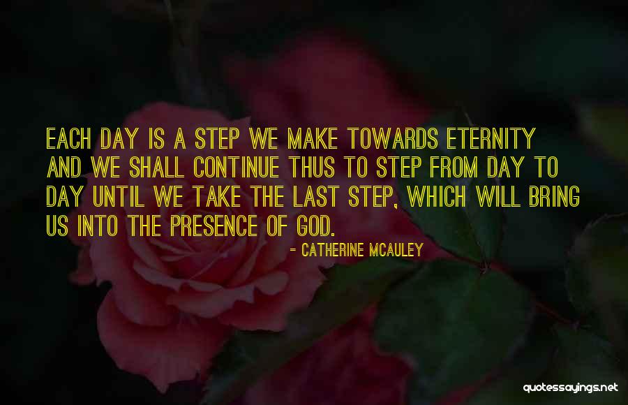 Camrin Christensen Quotes By Catherine McAuley Camrin Christensen Quotes By Catherine McAuley