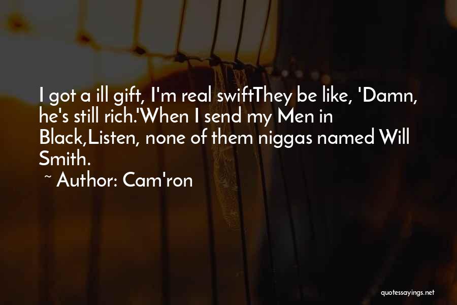 Cam'ron Quotes 1002497