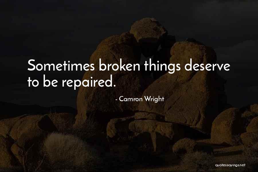 Camron Wright Quotes 1239422