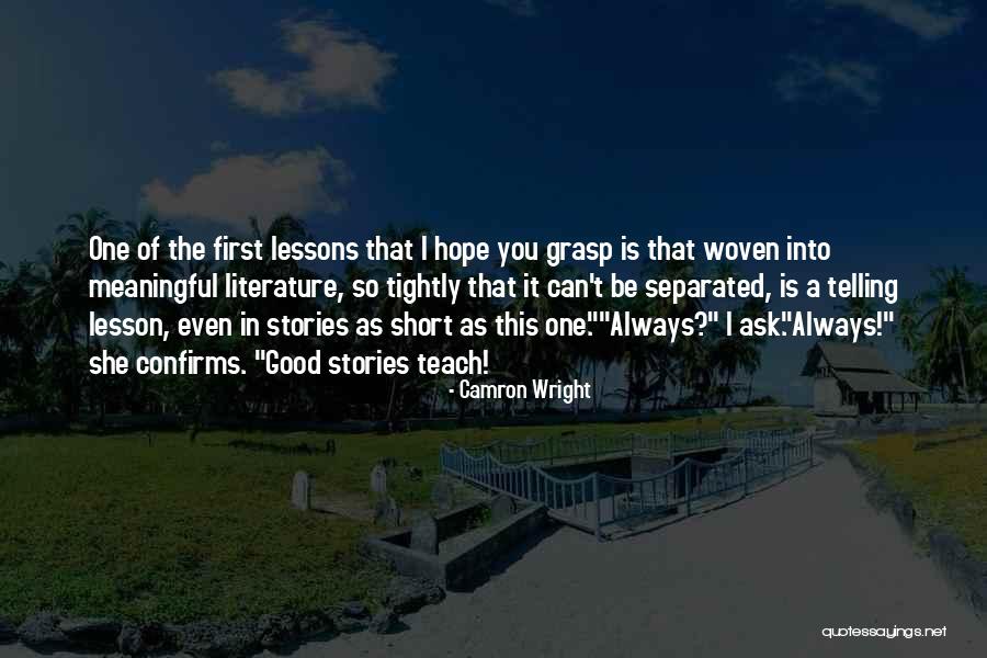 Camron Wright Quotes 167320