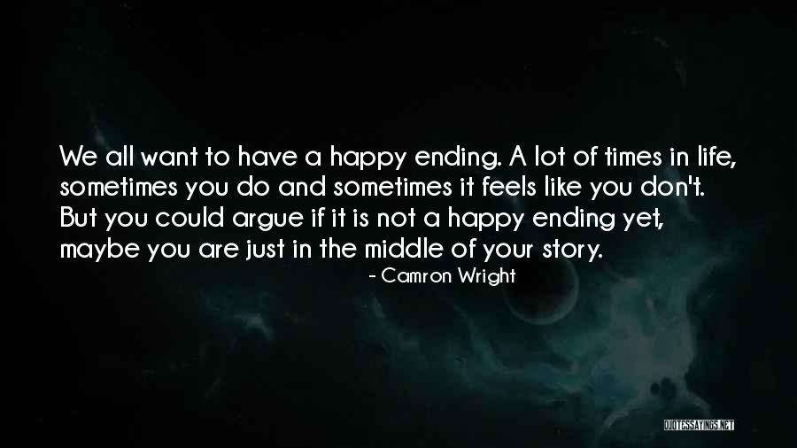 Camron Wright Quotes 1841596