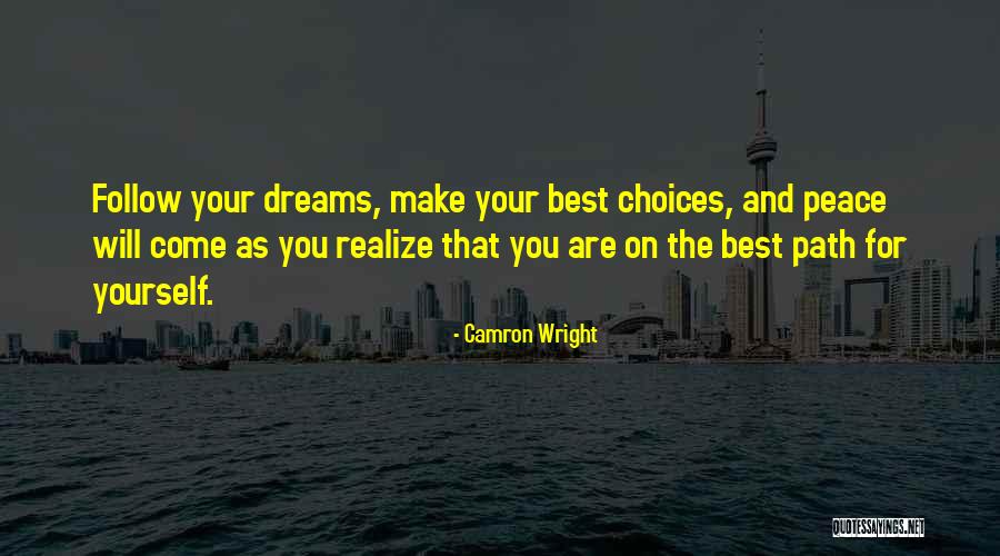 Camron Wright Quotes 304483