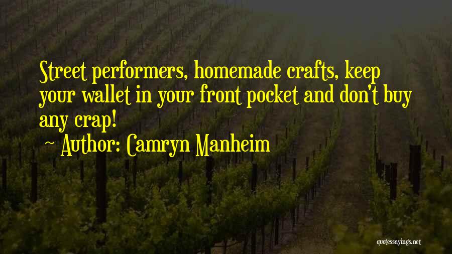 Camryn Manheim Quotes 2141672