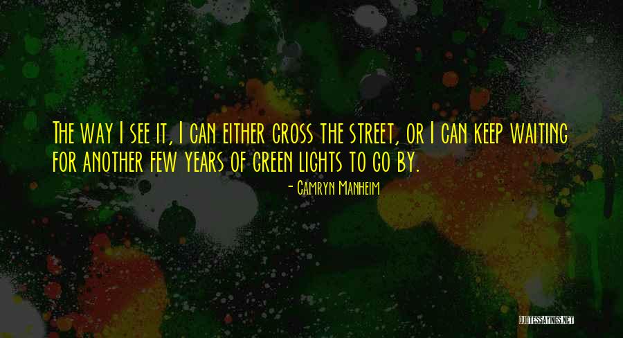 Camryn Quotes By Camryn Manheim Camryn Quotes By Camryn Manheim
