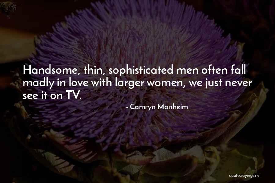Camryn Quotes By Camryn Manheim Camryn Quotes By Camryn Manheim