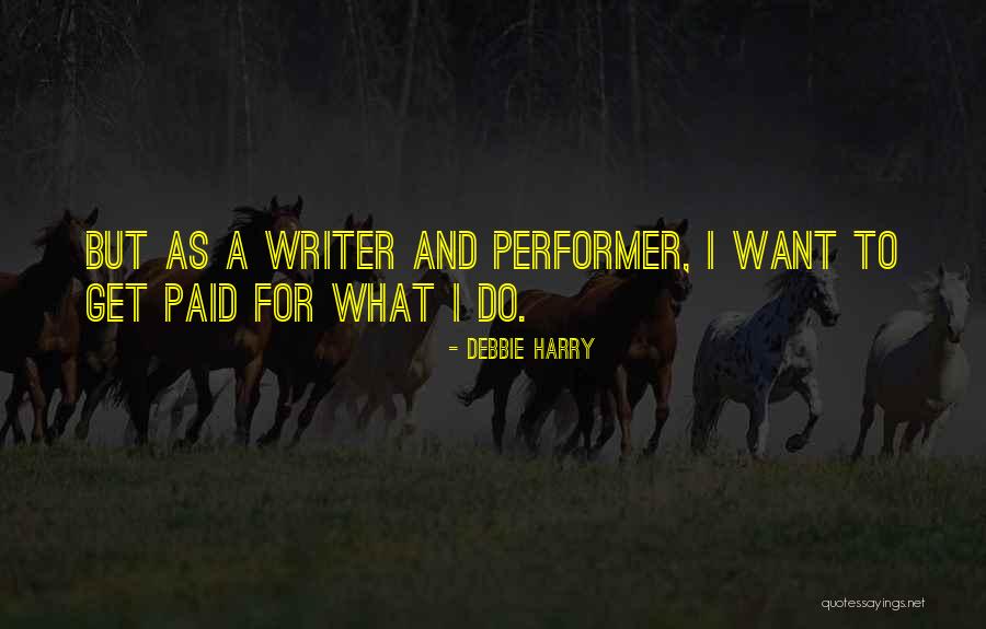 Camu As Cuento Quotes By Debbie Harry Camu As Cuento Quotes By Debbie Harry