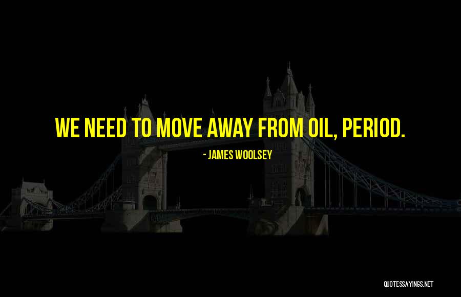 Camuflar Meu Quotes By James Woolsey Camuflar Meu Quotes By James Woolsey