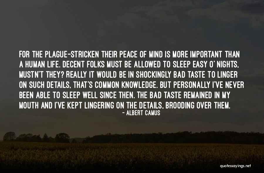 Camus Plague Quotes By Albert Camus