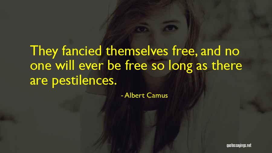 Camus Plague Quotes By Albert Camus