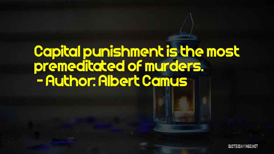 Camus Quotes By Albert Camus